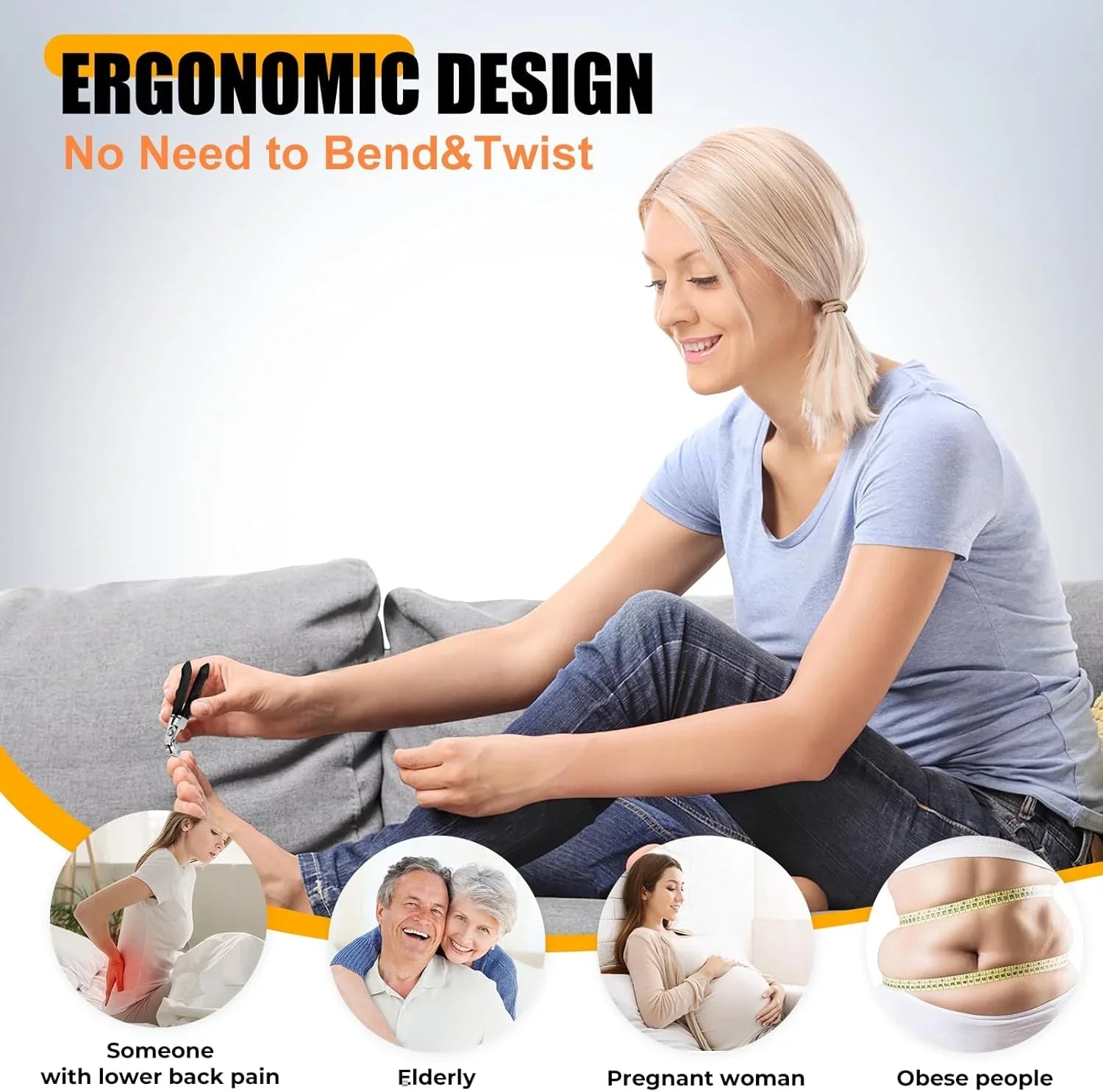 Woman using ergonomic nail clippers on sofa, text highlighting easy use for back pain, elderly, pregnancy, and limited mobility.